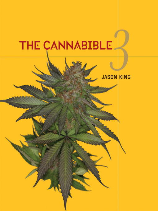 Title details for The Cannabible 3 by Jason King - Available